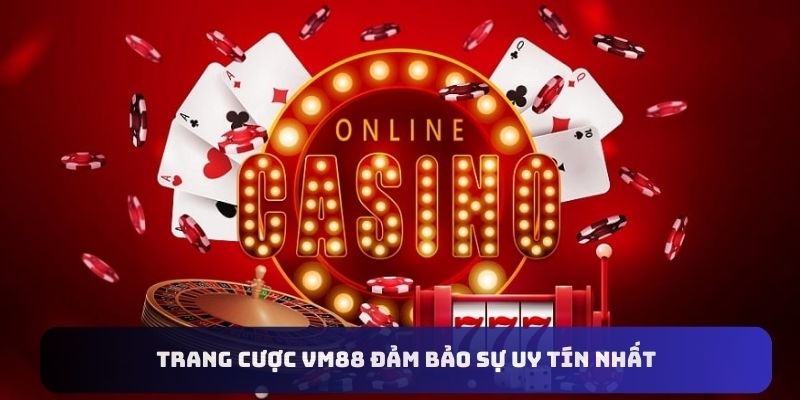 trang-cuoc-vm88-dam-bao-uy-tin