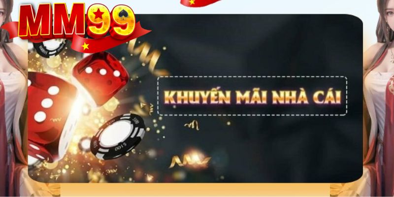 khuyen-mai-mm99-dieu-kien