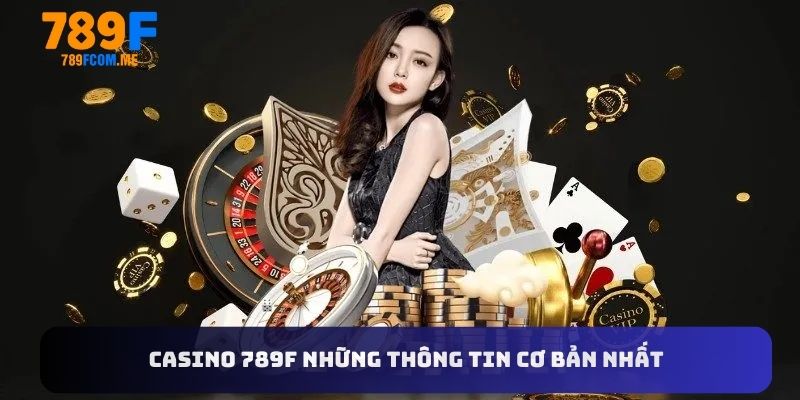 casino-789f-so-luoc