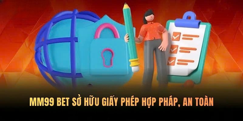 mm99-bet-giay-phep