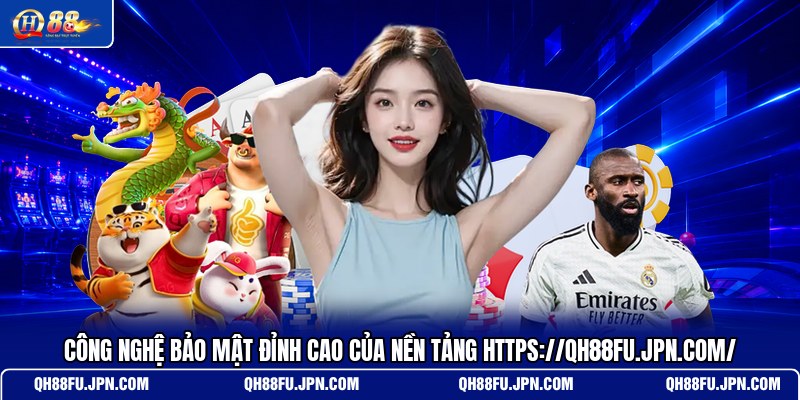 cong-nghe-bao-mat-dinh-cao-cua-nen-tang-https-qh88fu-jpn-com