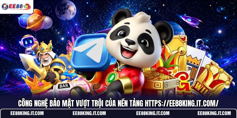 cong-nghe-bao-mat-vuot-troi-cua-nen-tang-https-ee88king-it-com