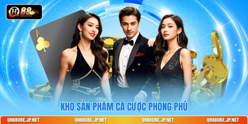 kho-san-pham-ca-cuoc-phong-phu