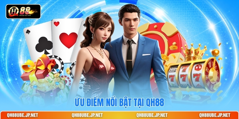 uu-diem-noi-bat-tai-qh88